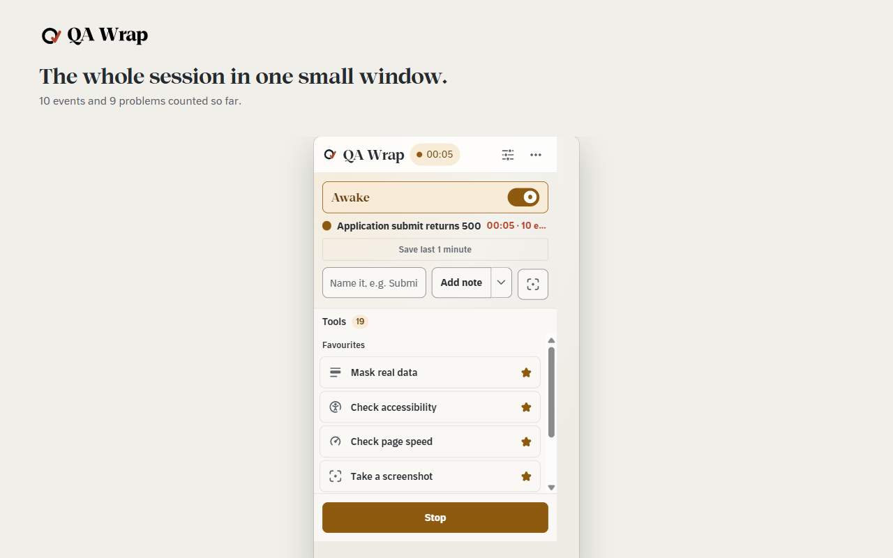 The QA Wrap popup during a session. A card reads Awake, allowed on every site, with a Sleep button. A progress line reads 4 of 7 activities, next Design. The session Application submit returns 500 shows 10 events and 9 problems, above a note field, a Screenshot and note button and a Stop and review button.